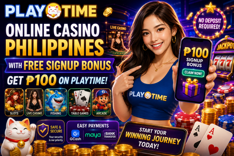 Online Casino Philippines with Free Signup Bonus on Playtime