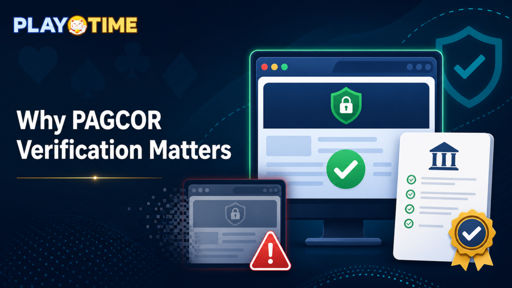 Why PAGCOR Verification Matters