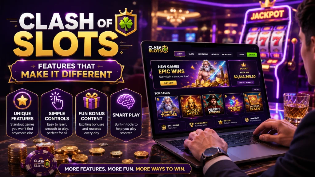Clash of Slots Features That Make It Different